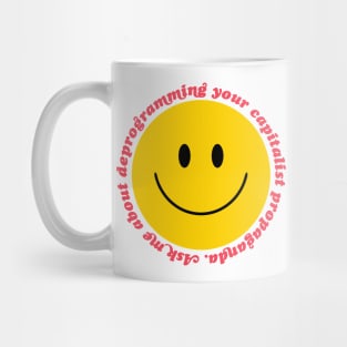 Deprogram Capitalist Propaganda Mug